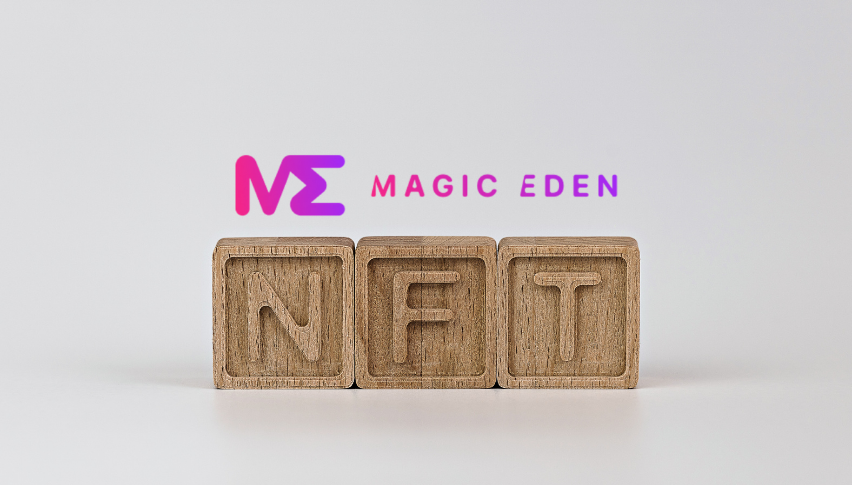 Magic Eden بازار NFT مبتنی بر Solana، حدود 27 میلیون دلار تامین سرمایه کرده است