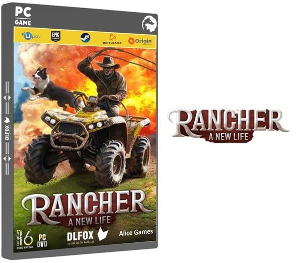 دانلود نسخه فشرده بازی Rancher A new life برای PC