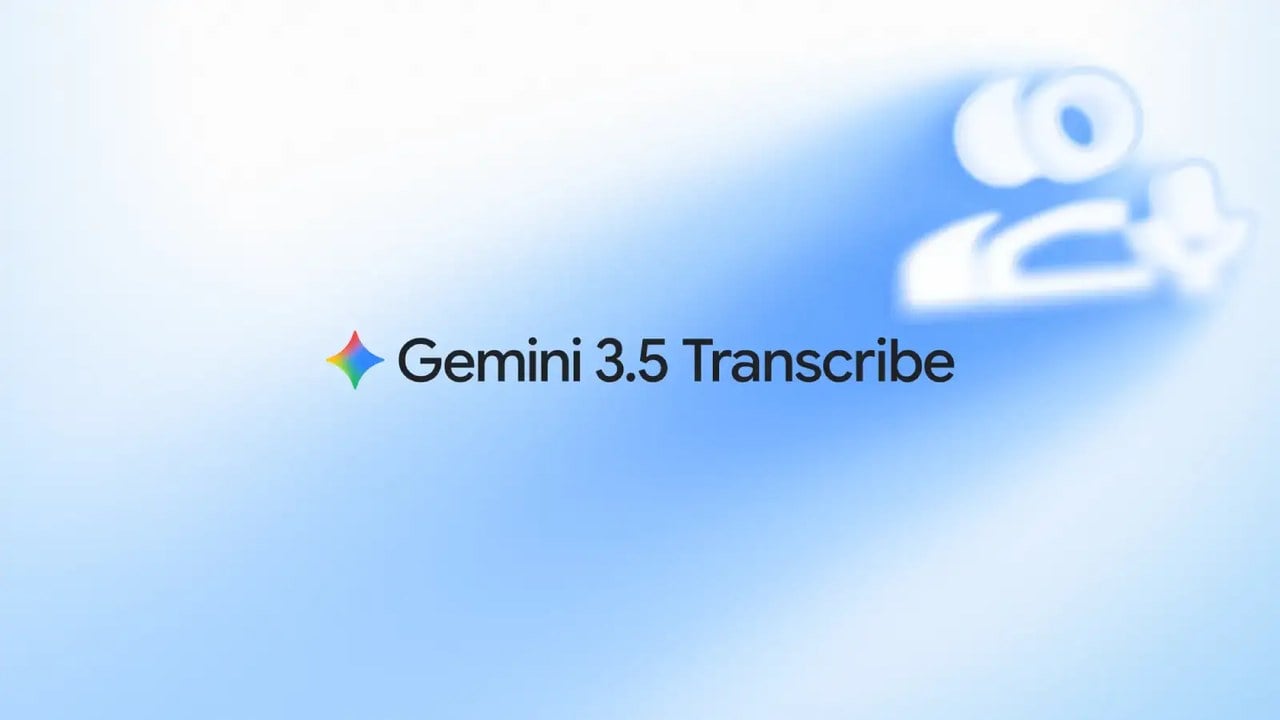 گوگل Gemini 3.5 Transcribe را با دقت بالاتر برای تبدیل گفتار به متن معرفی کرد