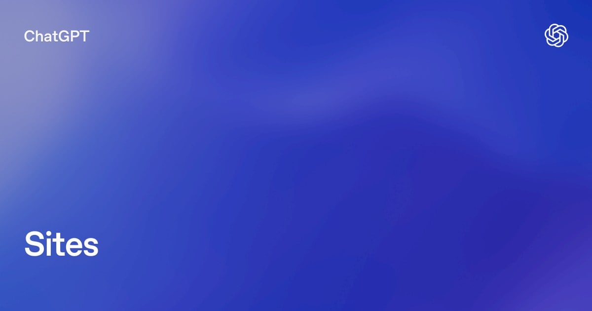 ؛وبسایت بسازید بدون یک خط کدنویسی؛ ChatGPT Sites رسما راهاندازی شد!