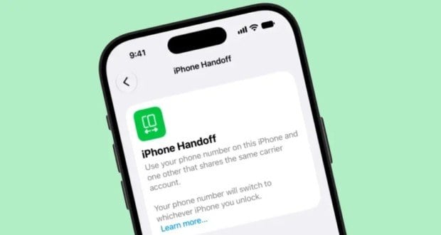 قابلیت iPhone Handoff چیست و چگونه یک شماره را روی دو آیفون فعال میکند؟