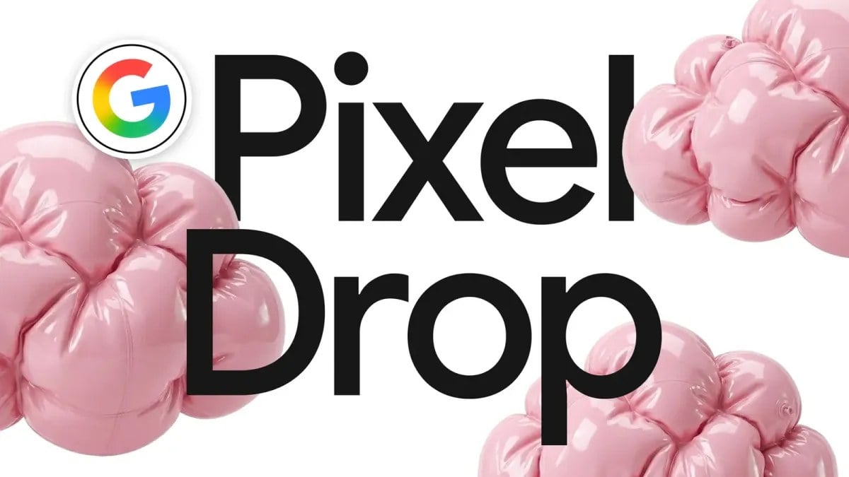 آپدیت Pixel Drop سپتامبر ۲۰۲۶ منتشر شد؛ قابلیتهای جدید برای گوشیهای پیکسل و Pixel Watch